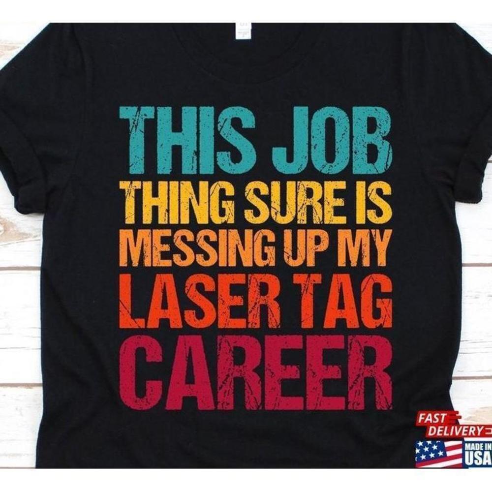 Laser Tag Career Funny Gamer Graphic Unisex T-Shirt